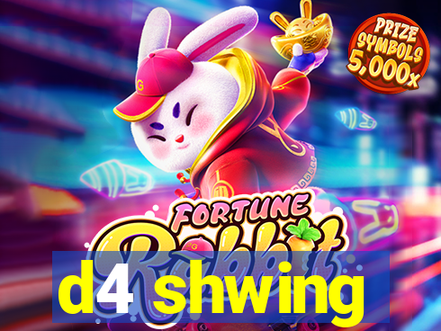 d4 shwing